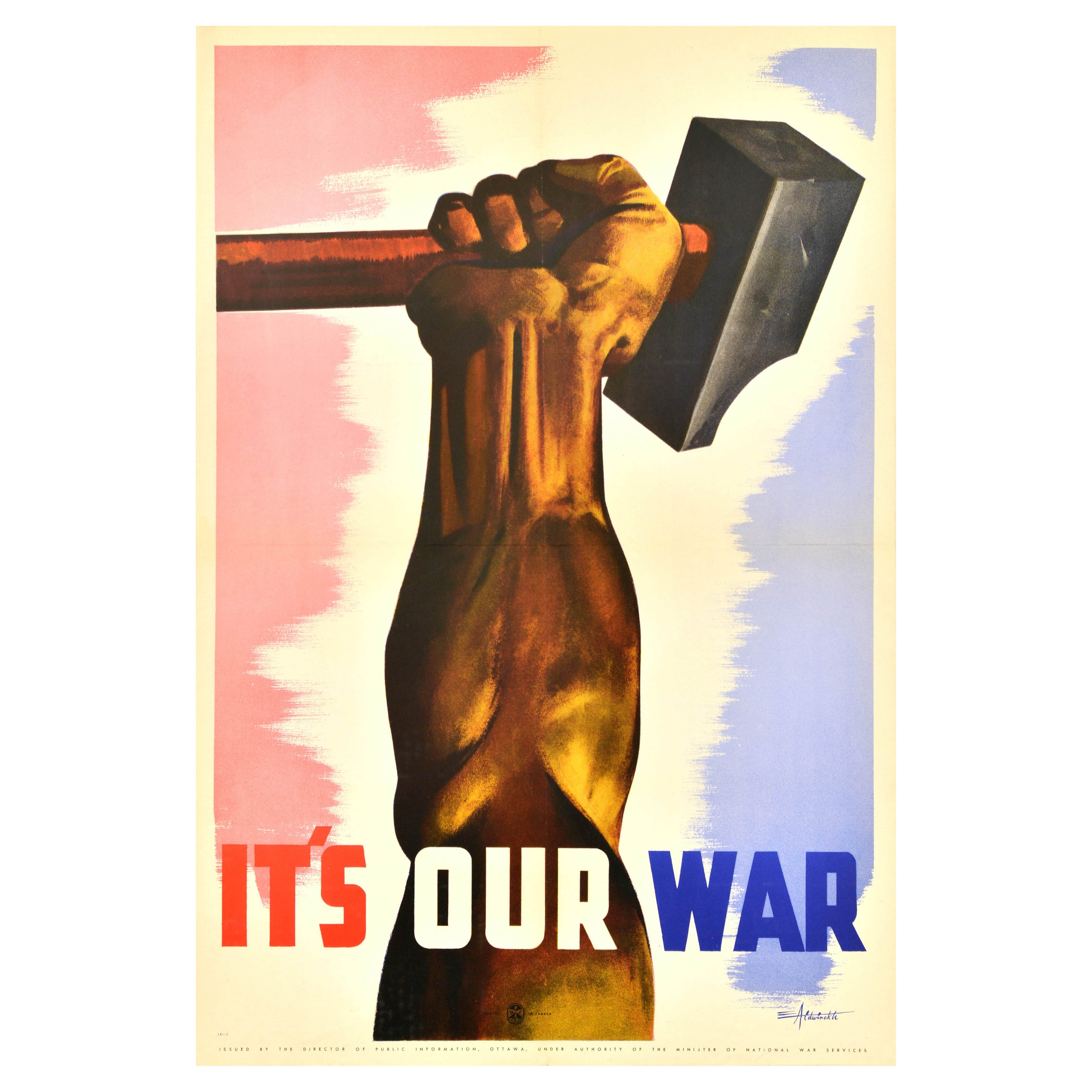 Original Vintage WWII Poster It's Our War Canada Propaganda Art Eric Aldwinckle For Sale