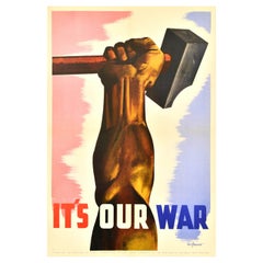 Original Vintage WWII Poster It's Our War Canada Propaganda Art Eric Aldwinckle