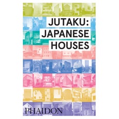Jutaku: Japanese Houses Book