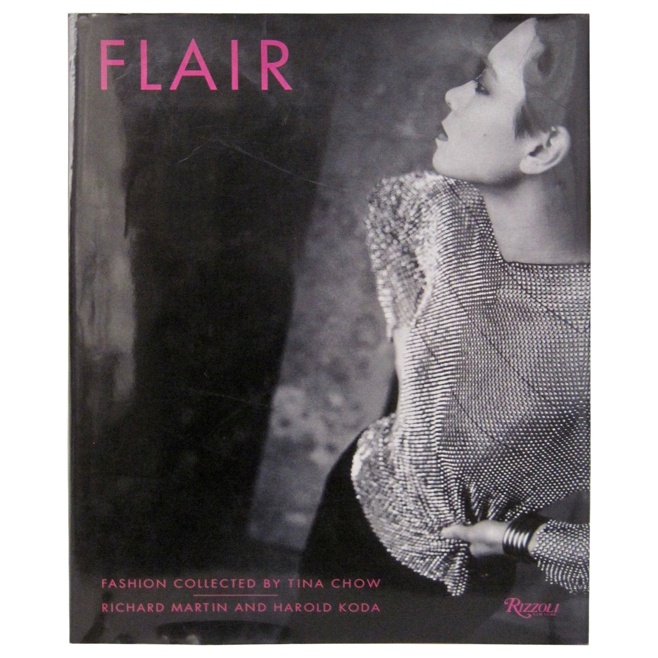 Flair: Fashion Collected by Tina Chow Book by Richard Martin and Harold Koda For Sale