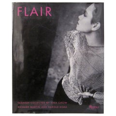 Flair: Fashion Collected by Tina Chow Book by Richard Martin and Harold Koda