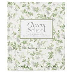 Charm School: the Schumacher Guide to Traditional Decorating for Today