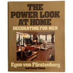 Vintage The Power Look at Home Decorating for Men by Egon Von Furstenberg 1st ed. 1980