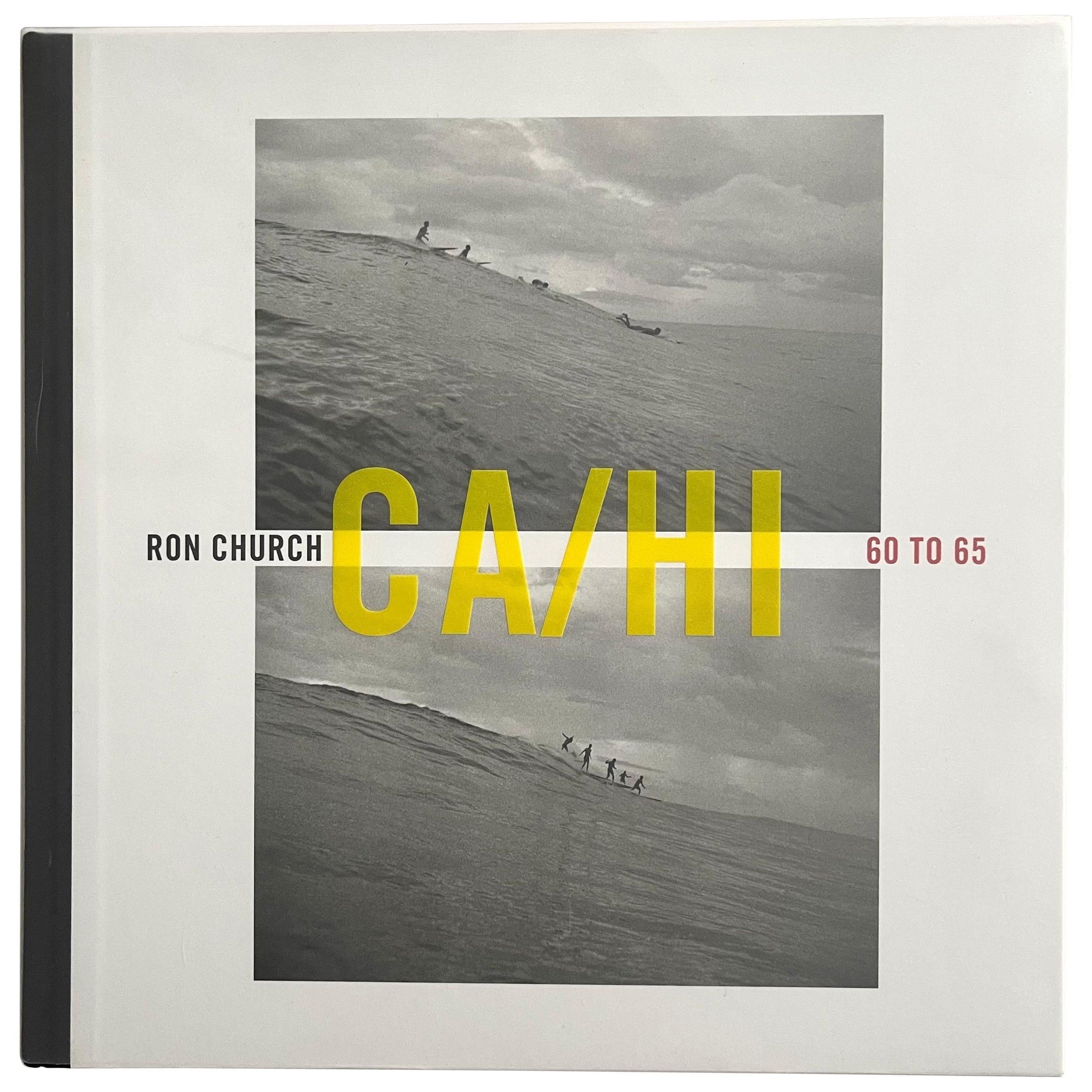 Ron Church California and Hawaii 60 to 65 1st ed. 2006