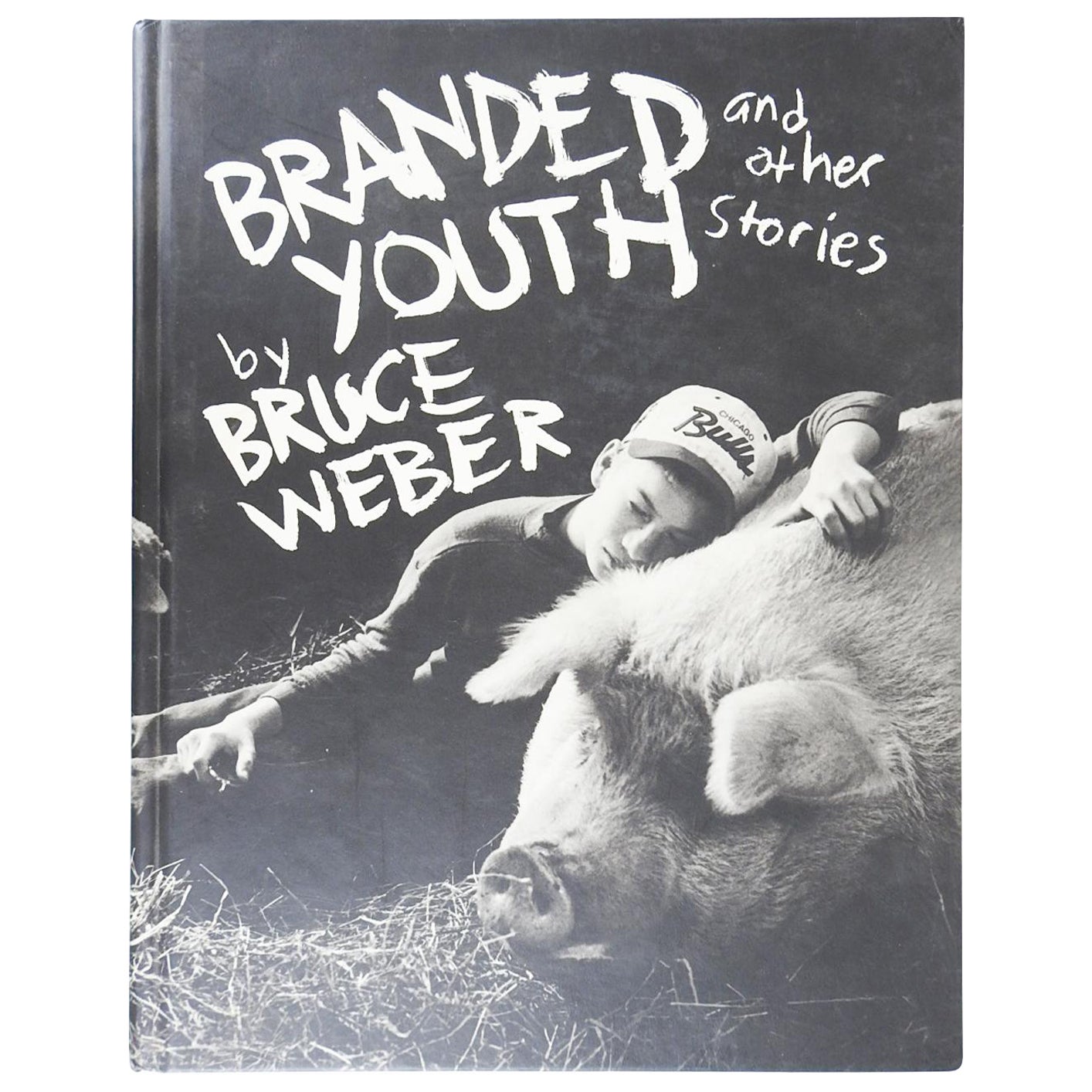 Bruce Weber Branded Youth and Other Stories National Portrait Gallery Book For Sale
