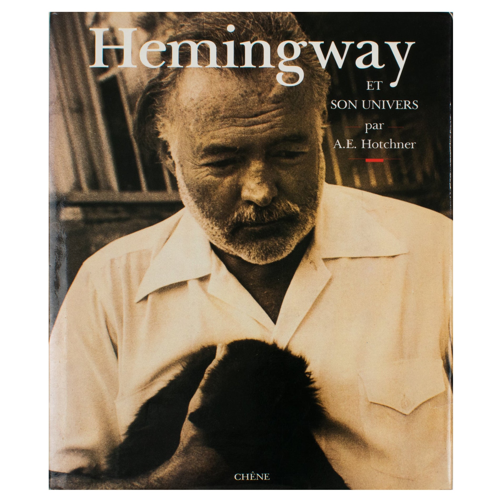 Hemingway and His Universe, livre français d'A. E. Hotchner, 1990 en vente