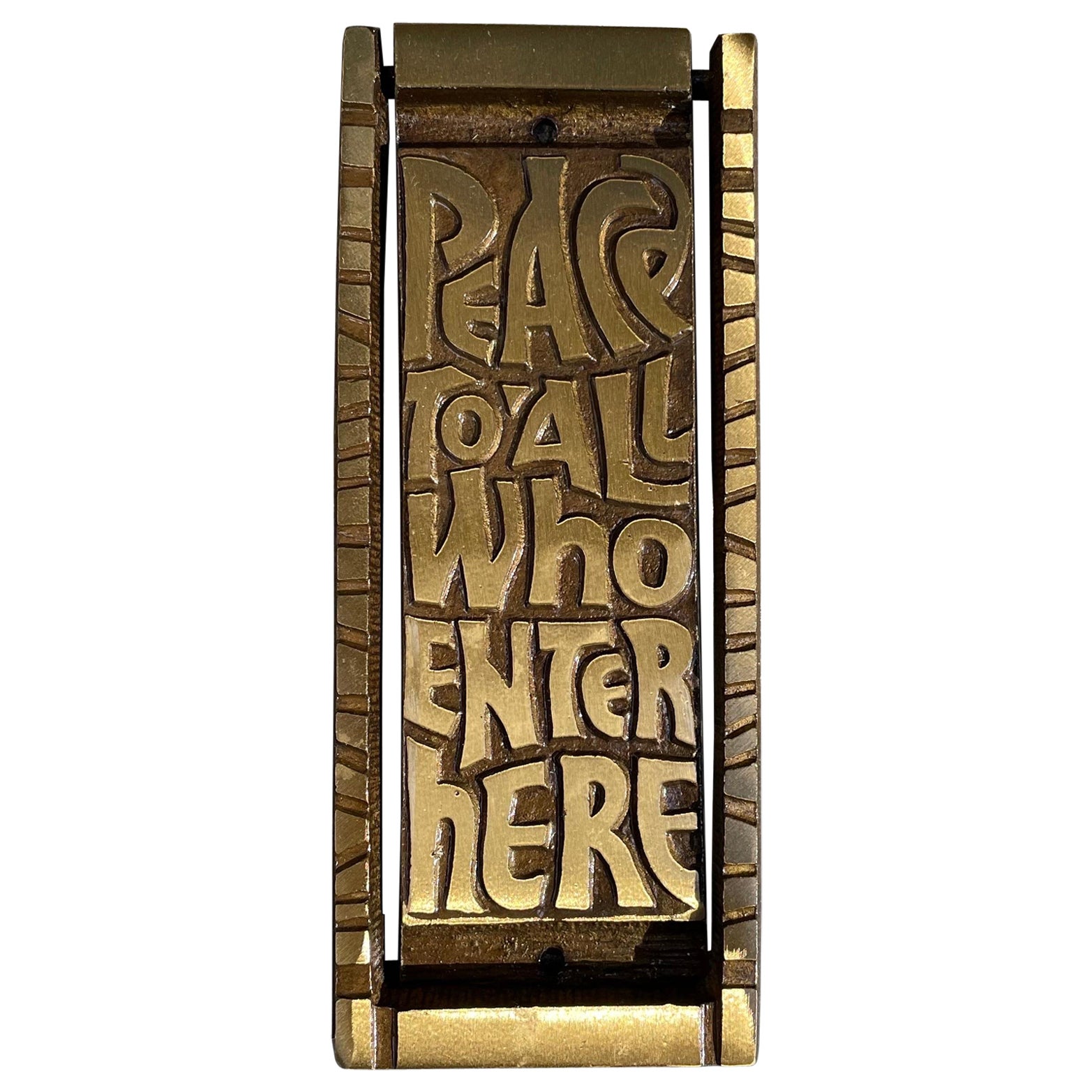 Mid Century Bronze Door Knocker "Peace To All Who Enter Here", 1960's