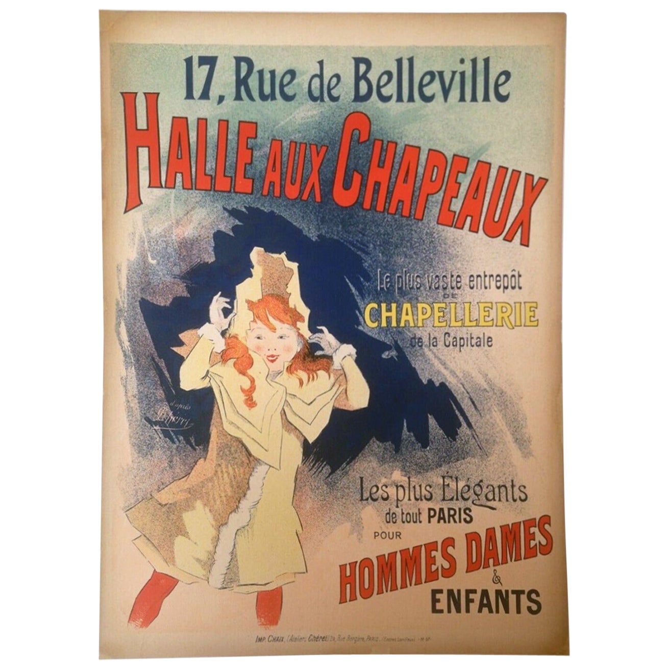 1892 Halles Aux Chapeaux - Jules Cheret Original Vintage Poster For Sale