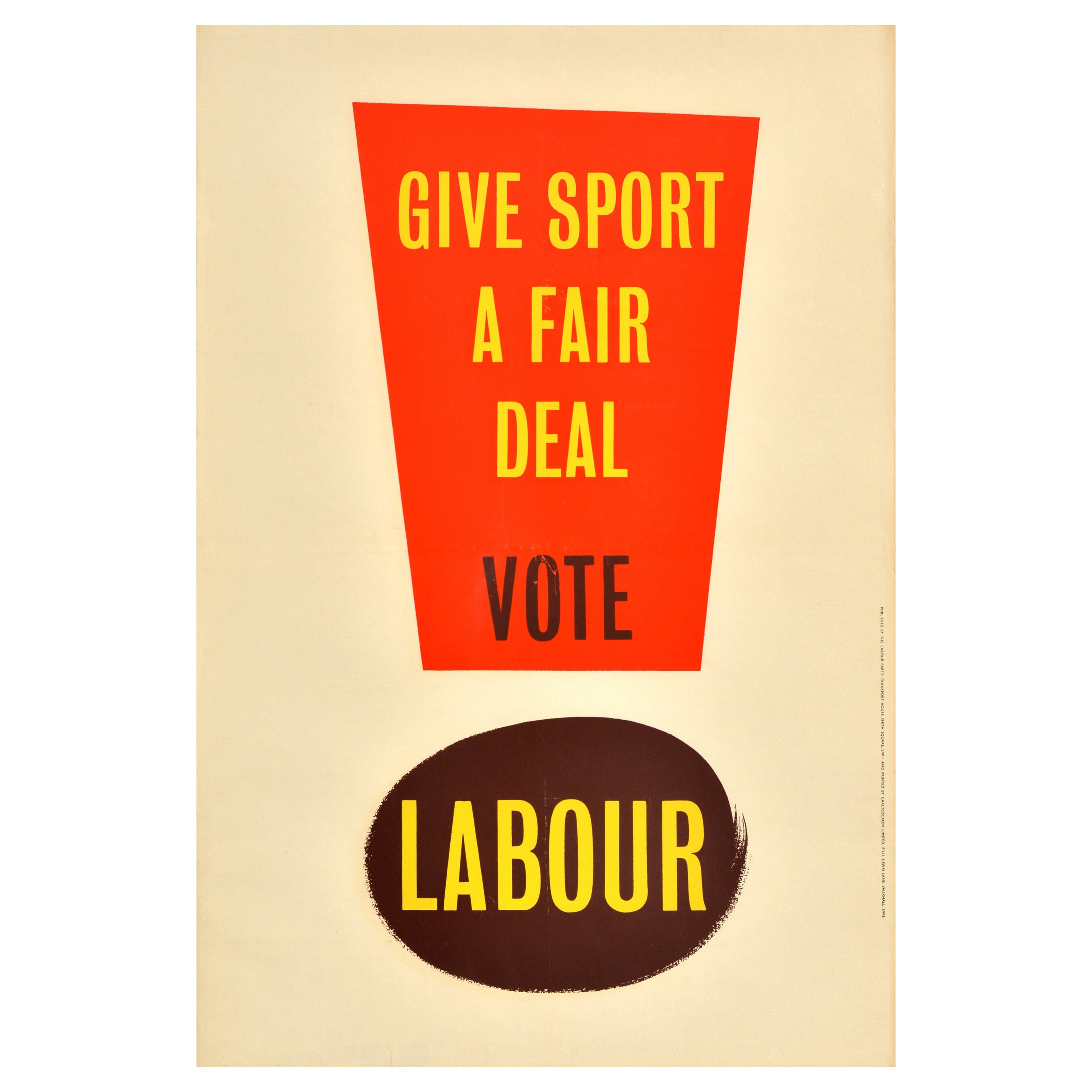 Original Vintage Cartel de propaganda electoral Give Sport Fair Deal Partido Laborista