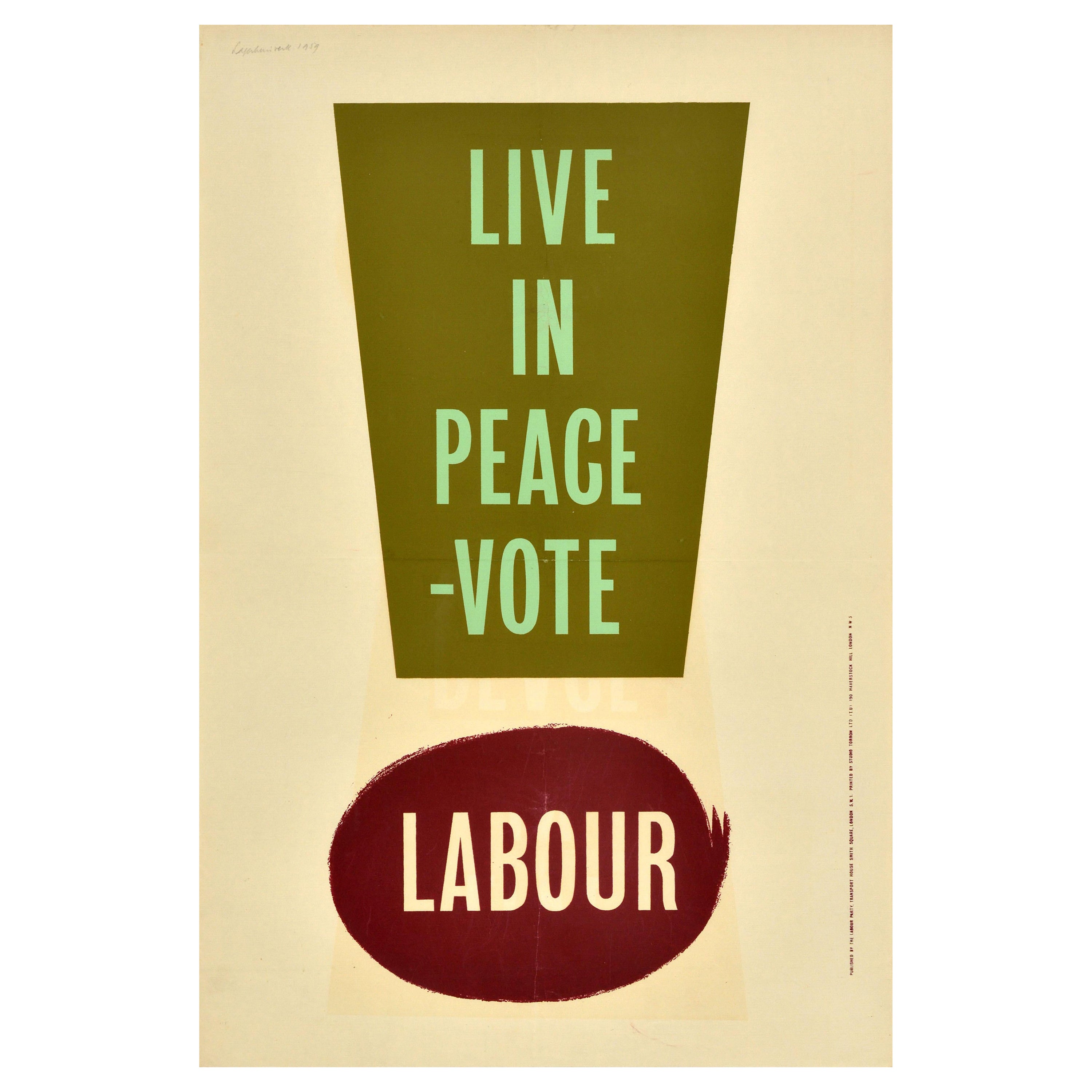 Affiche de propagande d'élection vintage originale « Live In Peace Vote Labour Party UK en vente