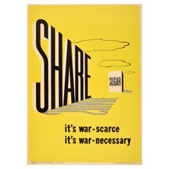 Original Vintage War Propaganda Poster Share Sugar WWII Modernism US Rationing