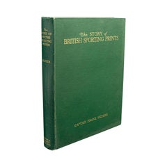 Vintage Book, The Story of British Sporting Prints, English, Limited Run, 1929