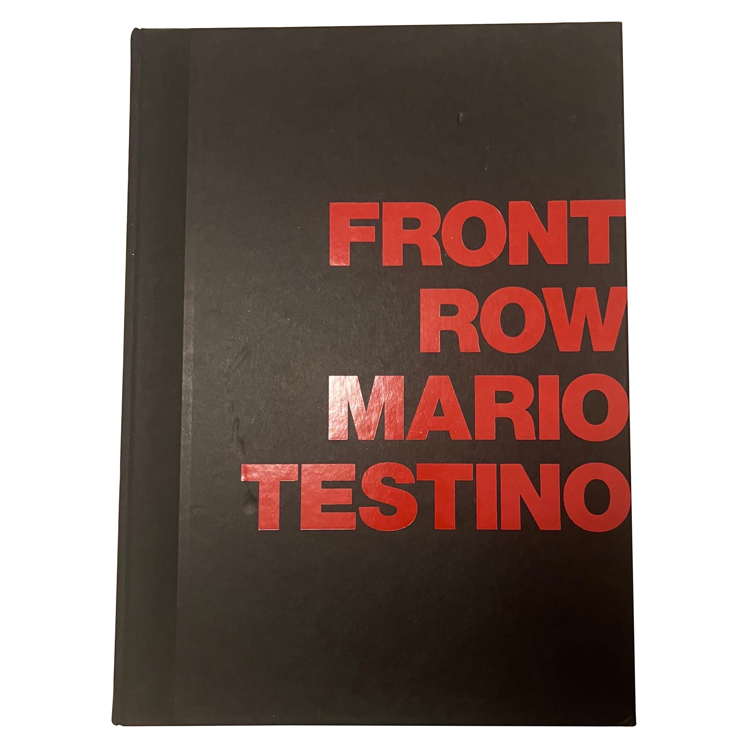 Mario Testino Front Row Back Stage First Edition Hardcover Book 1999 For Sale