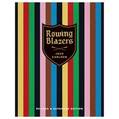 Livre « Rowing Blazers Revised and Expanded Edition Book in Hardcover de Jack Carlson