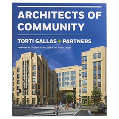 Torti Gallas + Partners Book by John Francis Torti, Thomas M. Gallas & Cheryl