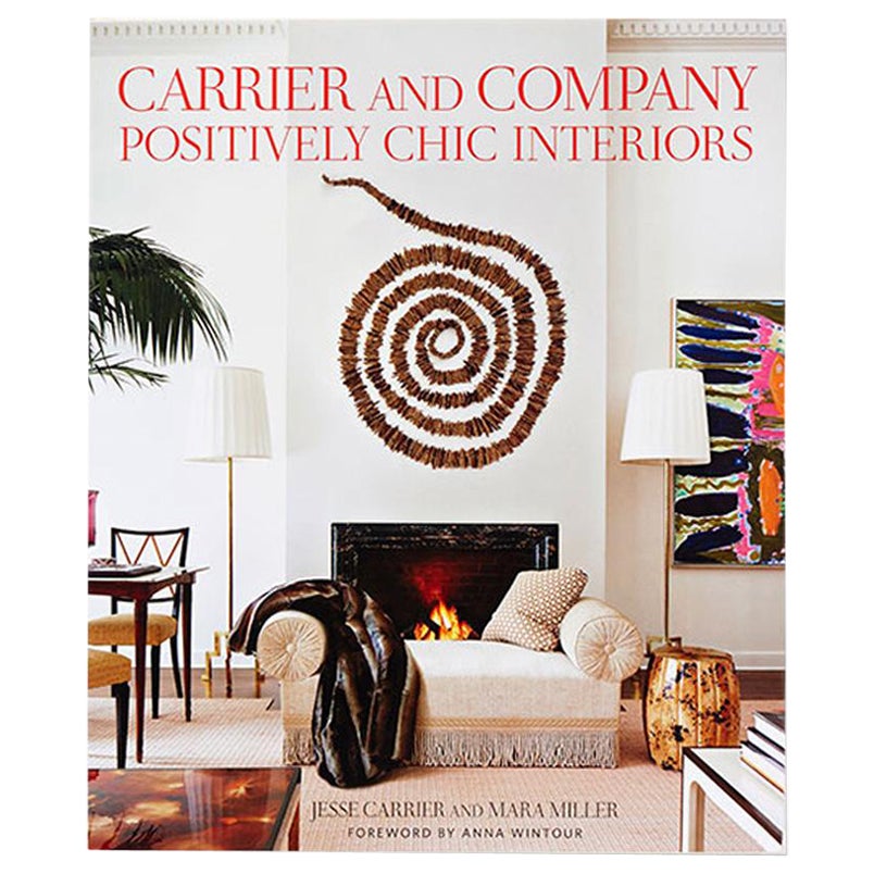 Carrier and Company Book by Jesse Carrier & Mara Miller with Judith Nasatir