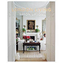 Livre London Living Town and Country de Simon Upton