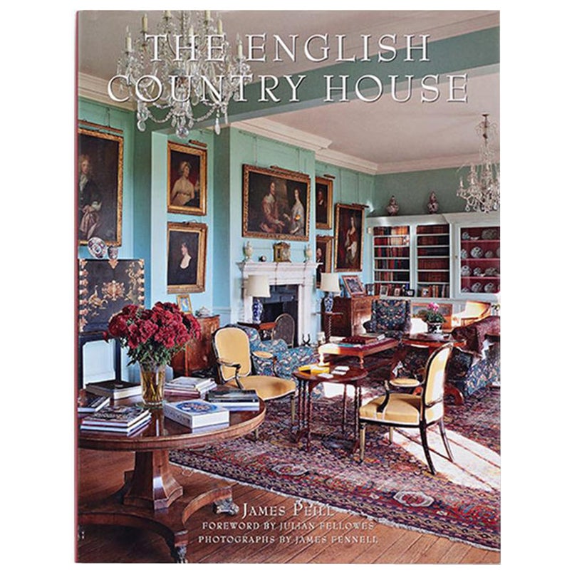 The English Country House Book by James Peill For Sale