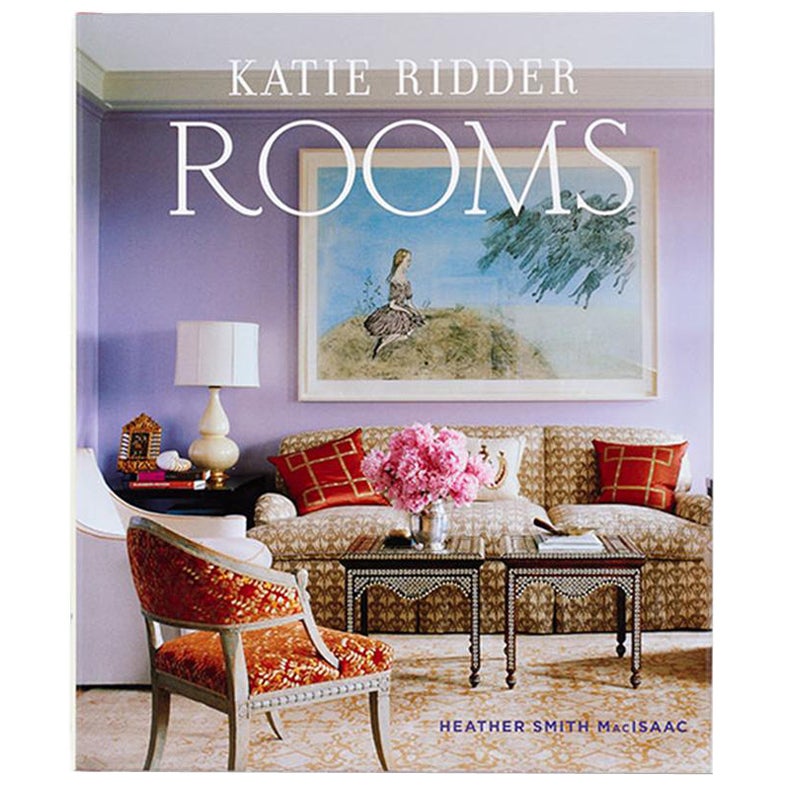 Katie Ridder Rooms Book by Heather Smith MacIsaac