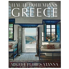 Haute Bohemians Greece Book by Miguel Flores-Vianna