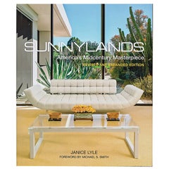 Sunnylands America's Midcentury Masterpiece Édition révisée Livre de Janice Lyle