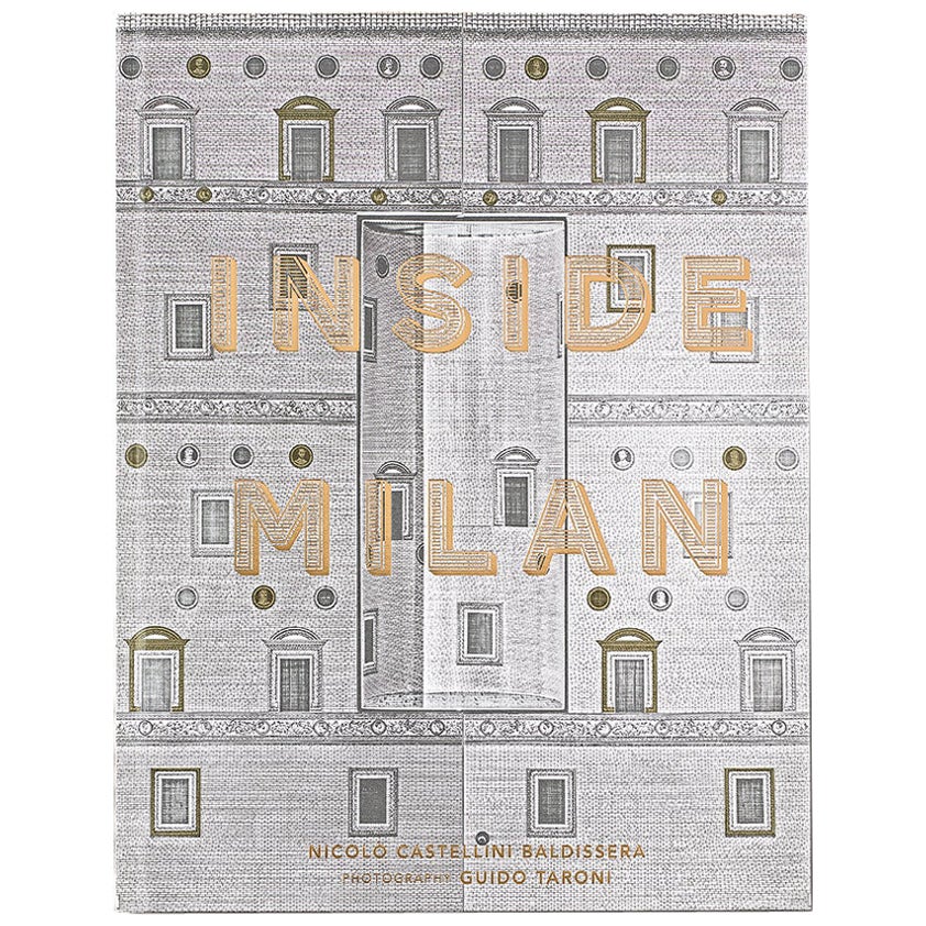 Inside Milan Book by Nicolo Castellini Baldissera For Sale