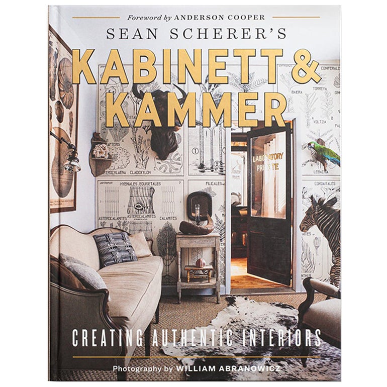 Kabinett Kammer de Sean Scherer Creating Authentic Interiors Livre de Sean Scherer
