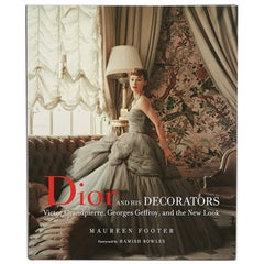 Dior and His Decorators Victor Grandpierre Book by Maureen Footer