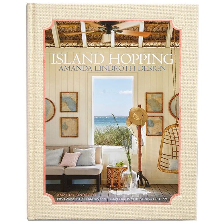 Island Hopping Amanda Lindroth Design Book by Amanda Lindroth For Sale