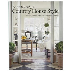 Il libro di Nora Murphy sullo stile della casa di campagna di Nora Murphy
