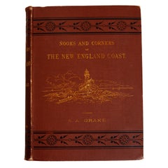 Nooks and Corners of the New England Coast by Samuel Drake, 1st Ed