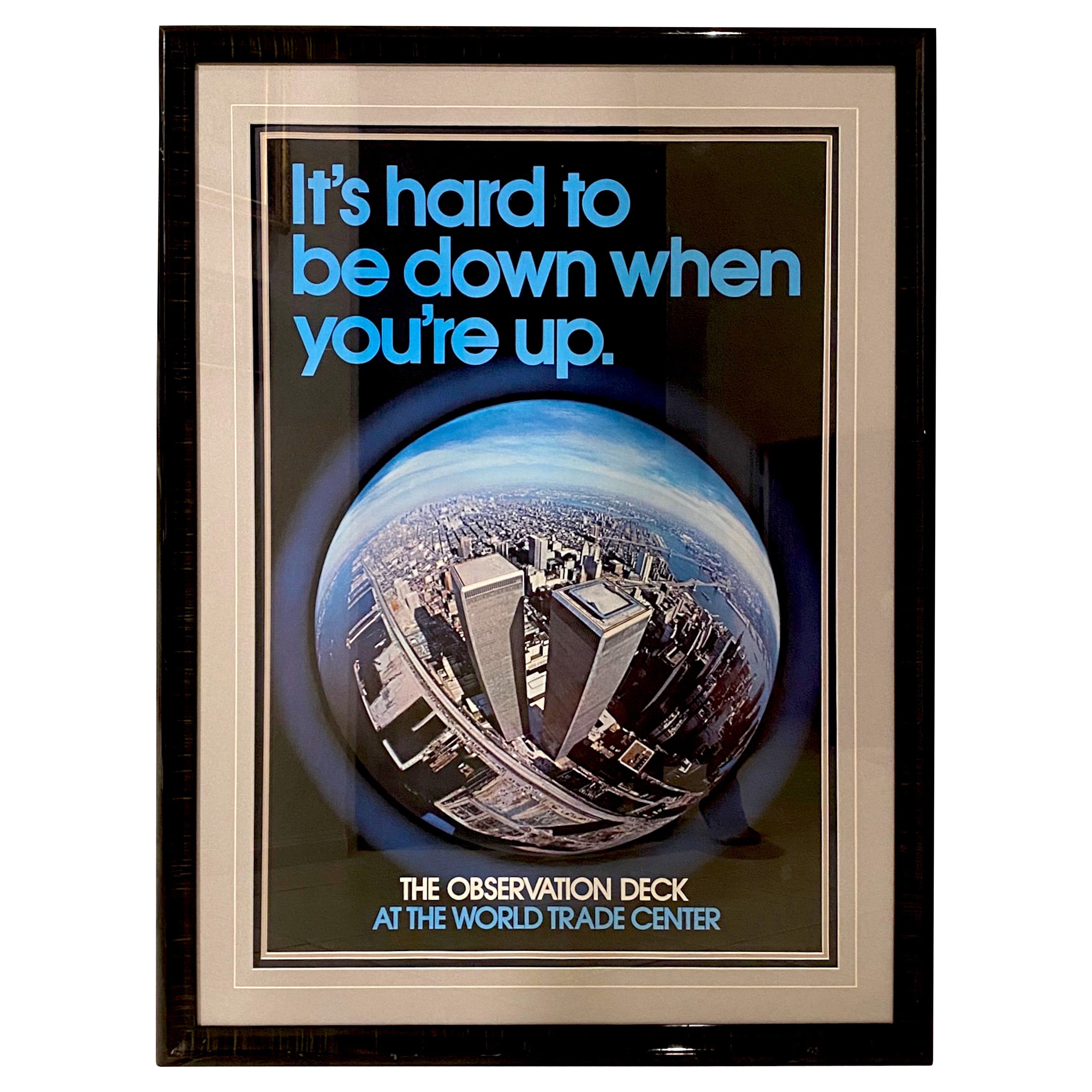  « It's Hard to Be Down When You Are Up, Original New York World Trade Center Post en vente