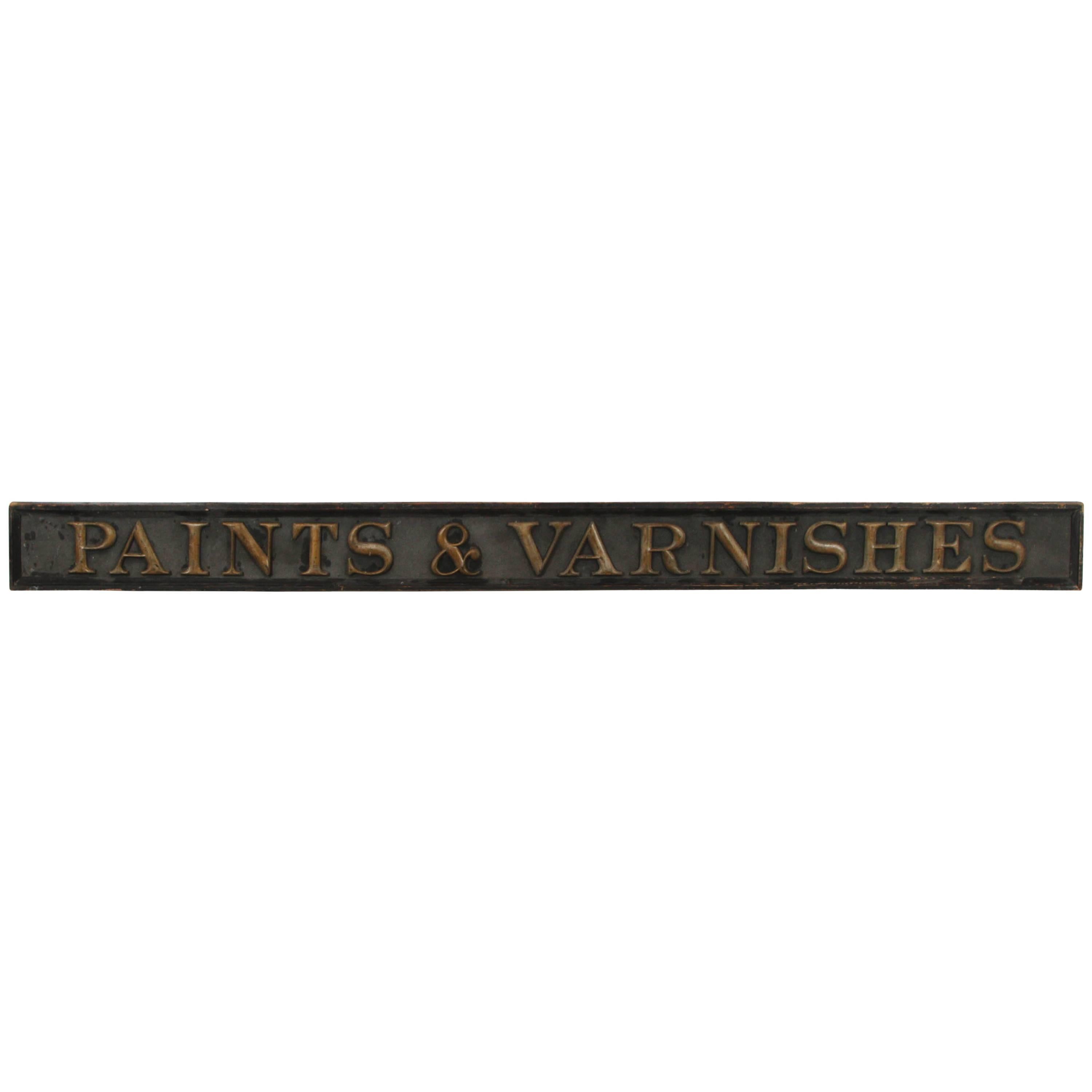 Late 19th Century General Store "Paints & Varnishes' Sign