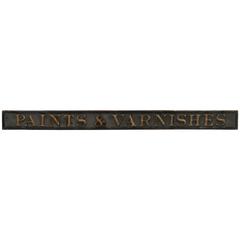 Late 19th Century General Store "Paints & Varnishes' Sign