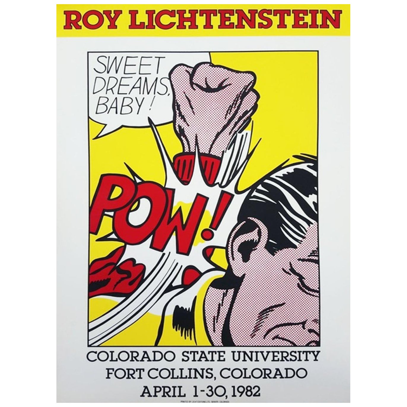 1982 Roy Lichtenstein - Sweet Dreams Baby - Colorado State Original Poster For Sale