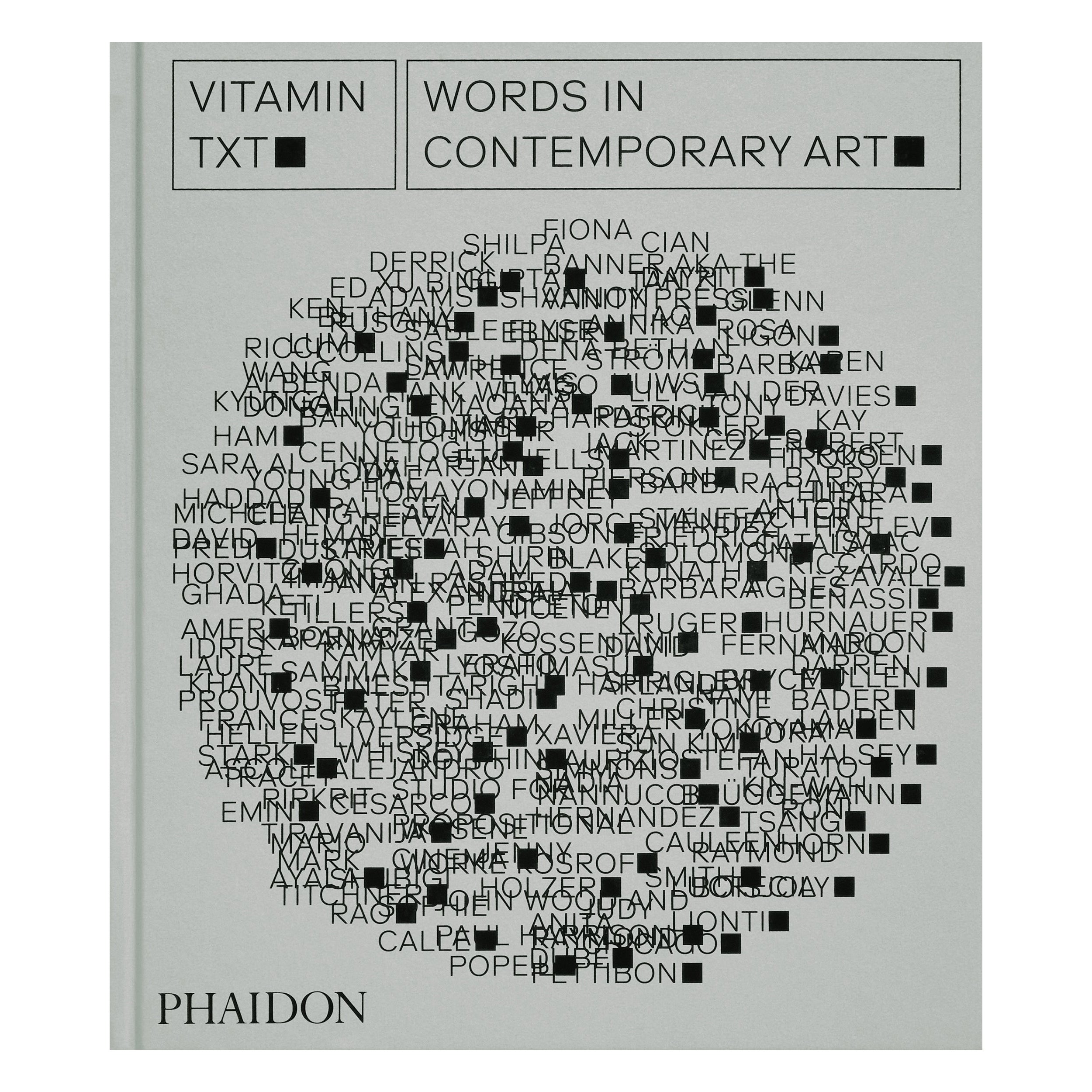 Vitamin Txt Wörter in der zeitgenössischen Kunst