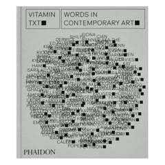 Vitamin Txt Words in Contemporary Art