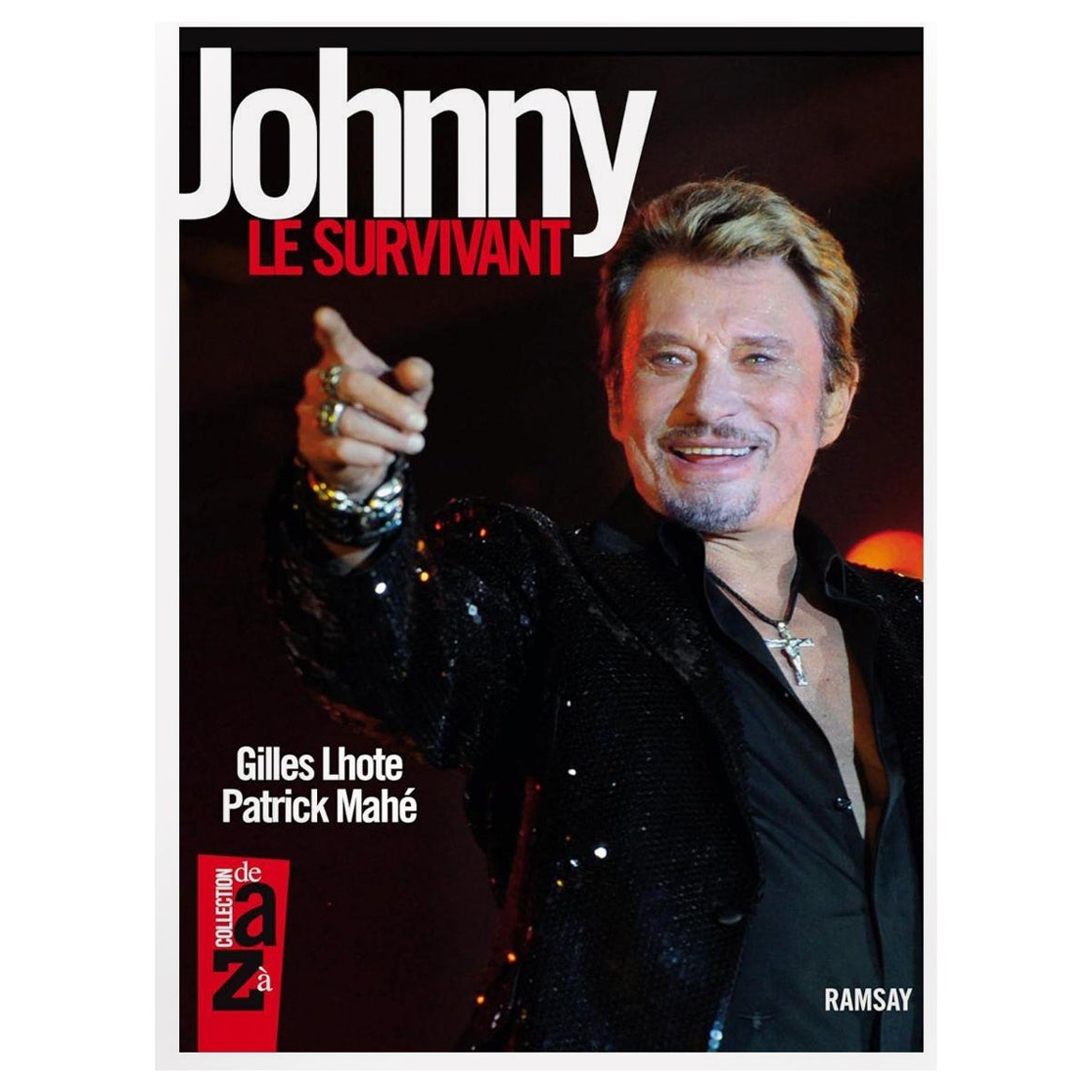 Johnny Halliday Le Survivant French Edition Paperback 1st Edition en vente