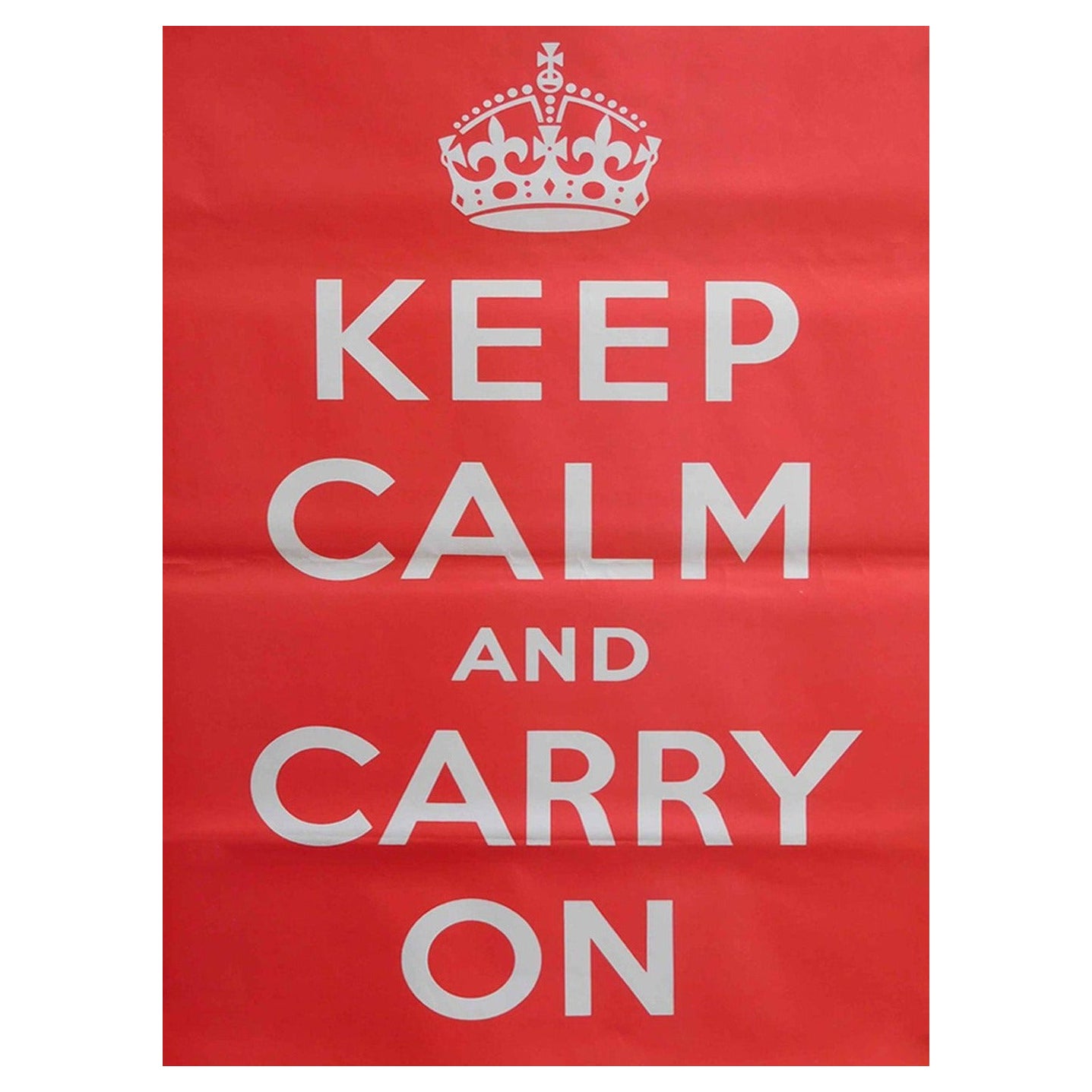 1939 Keep Calm and Carry On Original Vintage Poster For Sale