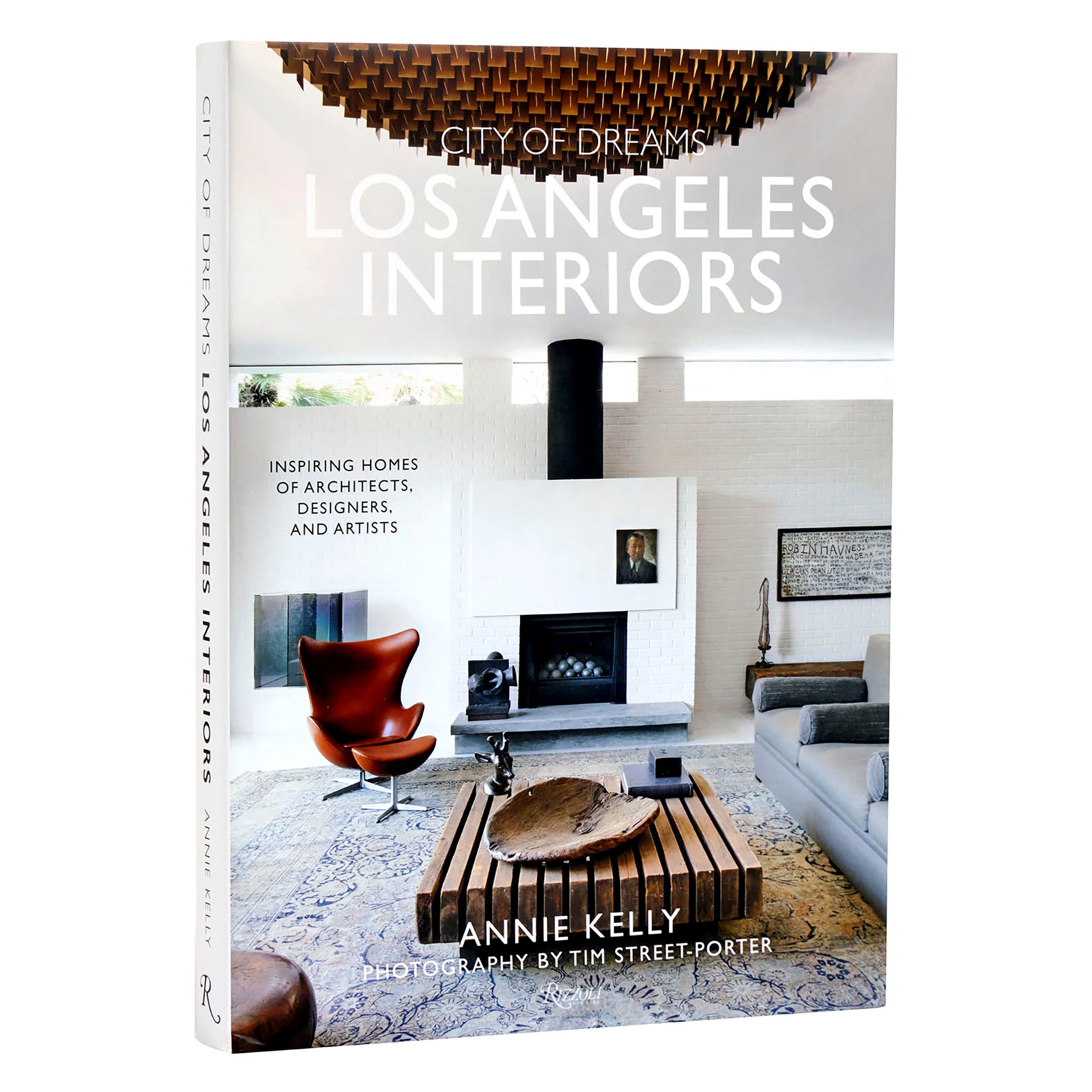 City of Dreams: Los Angeles Interiors: Inspiring Homes of Architects, Designers For Sale