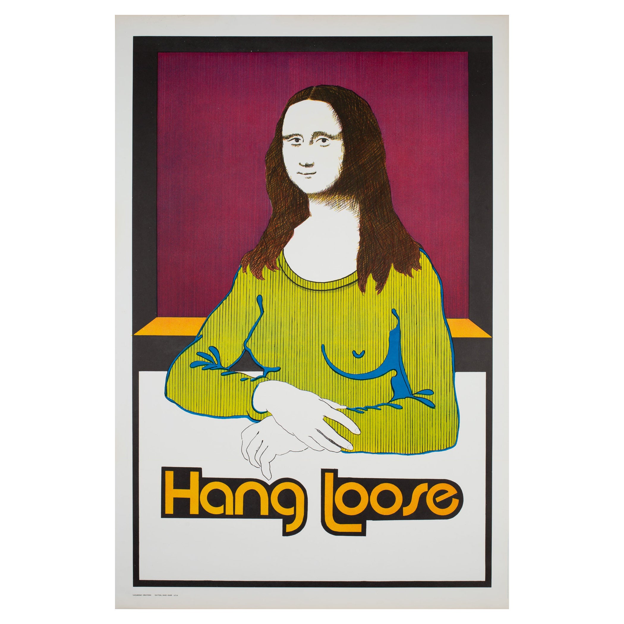 Hang Loose 1970s American Political/Protest Poster, Women's Lib Mona Lisa For Sale