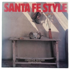 Santa Fe Style by Christine Mather & Sharon Woods