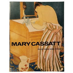 Mary Cassatt, Paintings and Prints by Frank Getlein