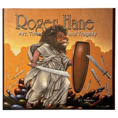 Roger Hane - Art, Times and Tragedy