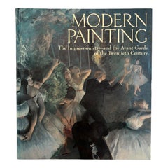 La pittura moderna, gli impressionisti e le avanguardie del XX secolo