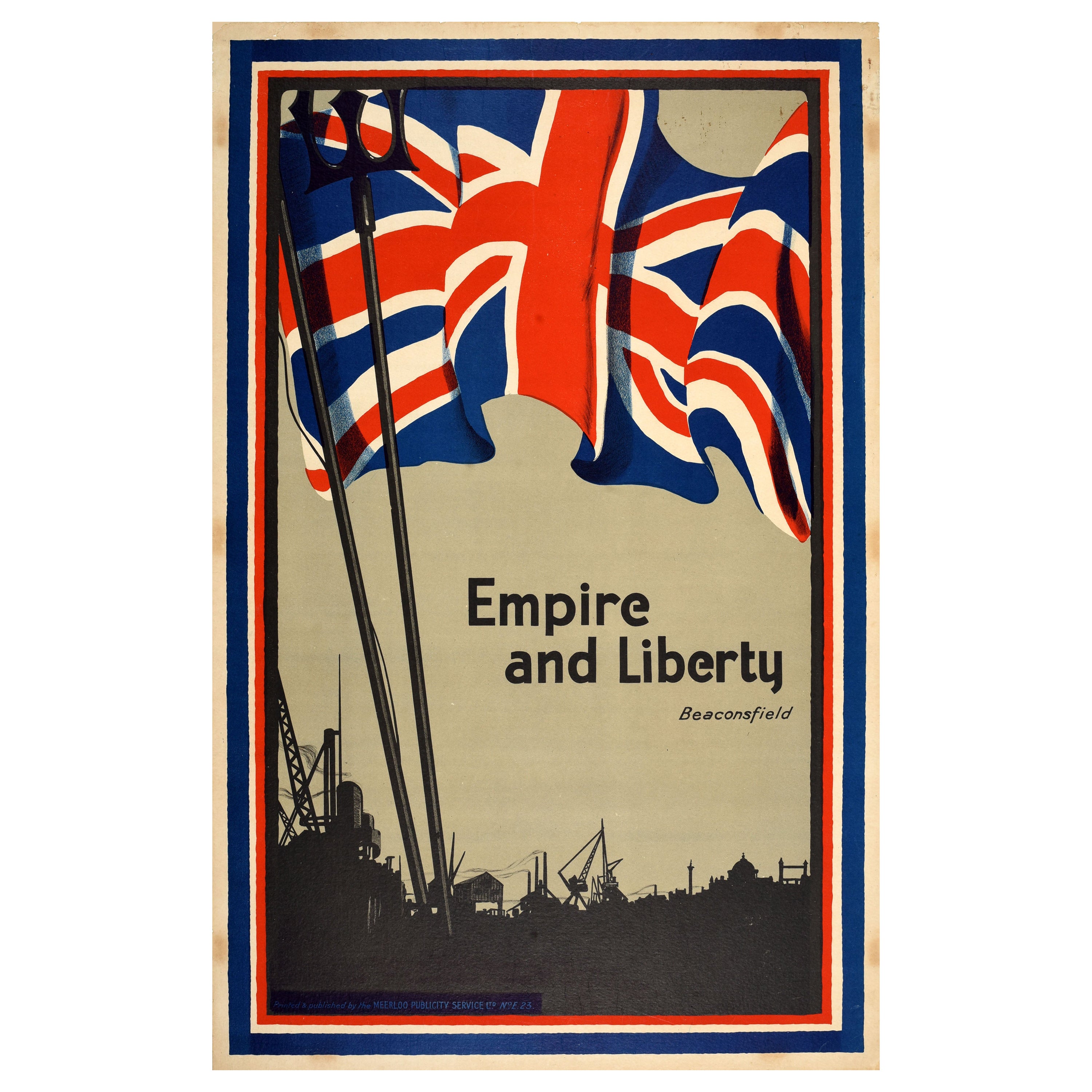 Original Antique Propaganda Poster British Empire And Liberty Beaconsfield UK