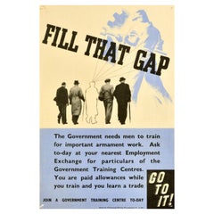 Original Vintage-Poster aus dem Zweiten Weltkrieg, „ Fill That Gap“, Armament Work Training, WWII