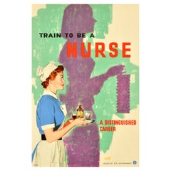 Original Vintage War Propaganda Poster Train To Be A Nurse WWII Clixby Watson