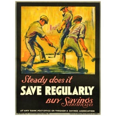 Original Antique Poster Steady Does It Save Regularly Buy Savings Certificates