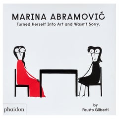 Marina Abramovic ha trasformato se stessa in arte e non se ne è pentita.